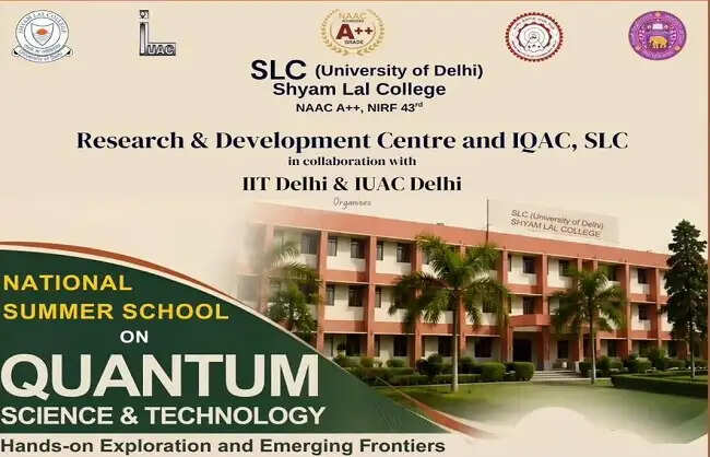 डीयू का श्याम लाल कॉलेज 'क्वांटम साइंस एंड टेक्नोलॉजी' पर नेशनल समर स्कूल करेगा शुरू